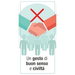 Adesivo segnaletico ''Un gesto di buon senso e civiltà'' (logo vietata stretta di mano) 15x30 cm multicolore - 30027